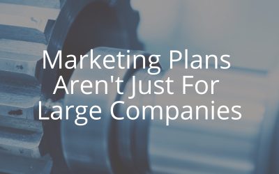 Develop a Marketing Plan That Works For Your Manufacturing Company